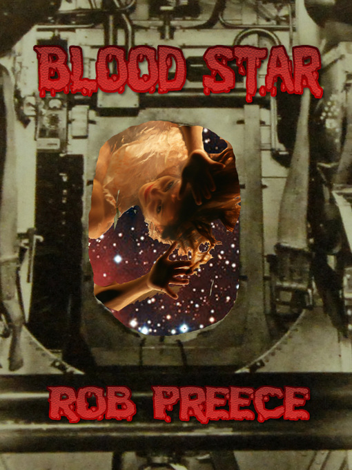 Title details for Blood Star by Rob Preece - Available
